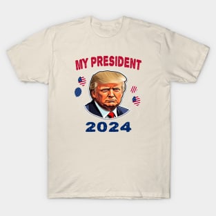 My president Trump 2024 T-Shirt